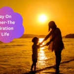 Essay On Mother-The Inspiration of Life: Mother's Love