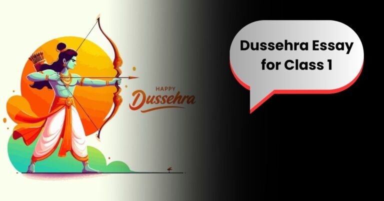 Dussehra Essay for Class 1: My Favorite Festival Dussehra