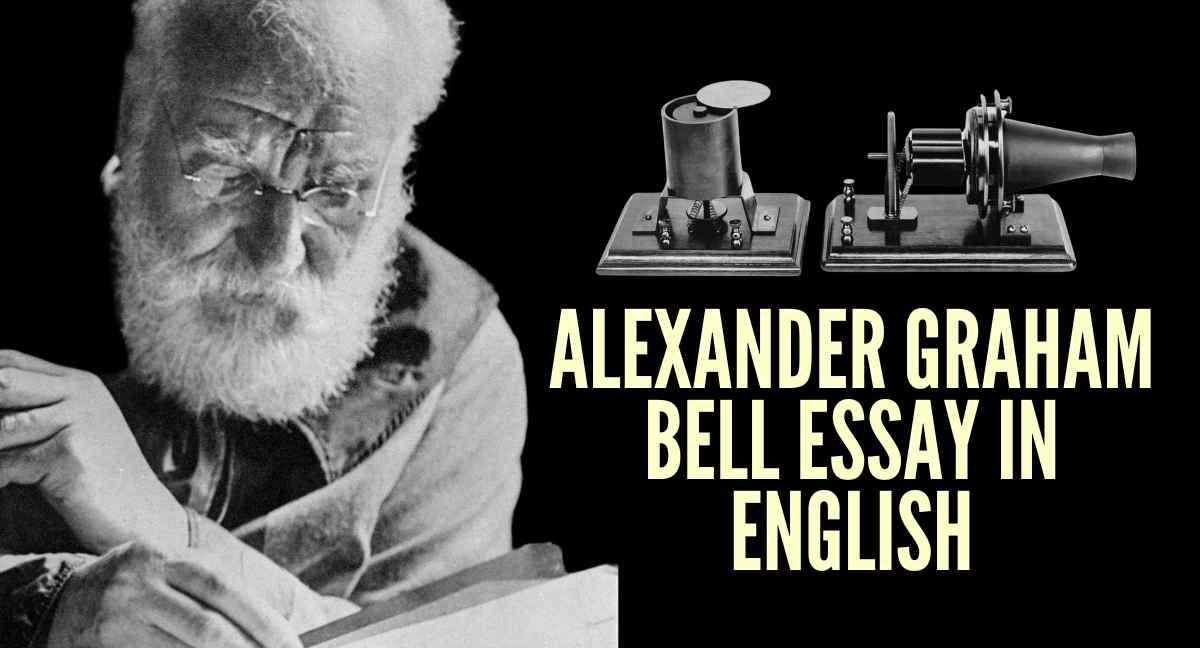 Alexander Graham Bell Essay